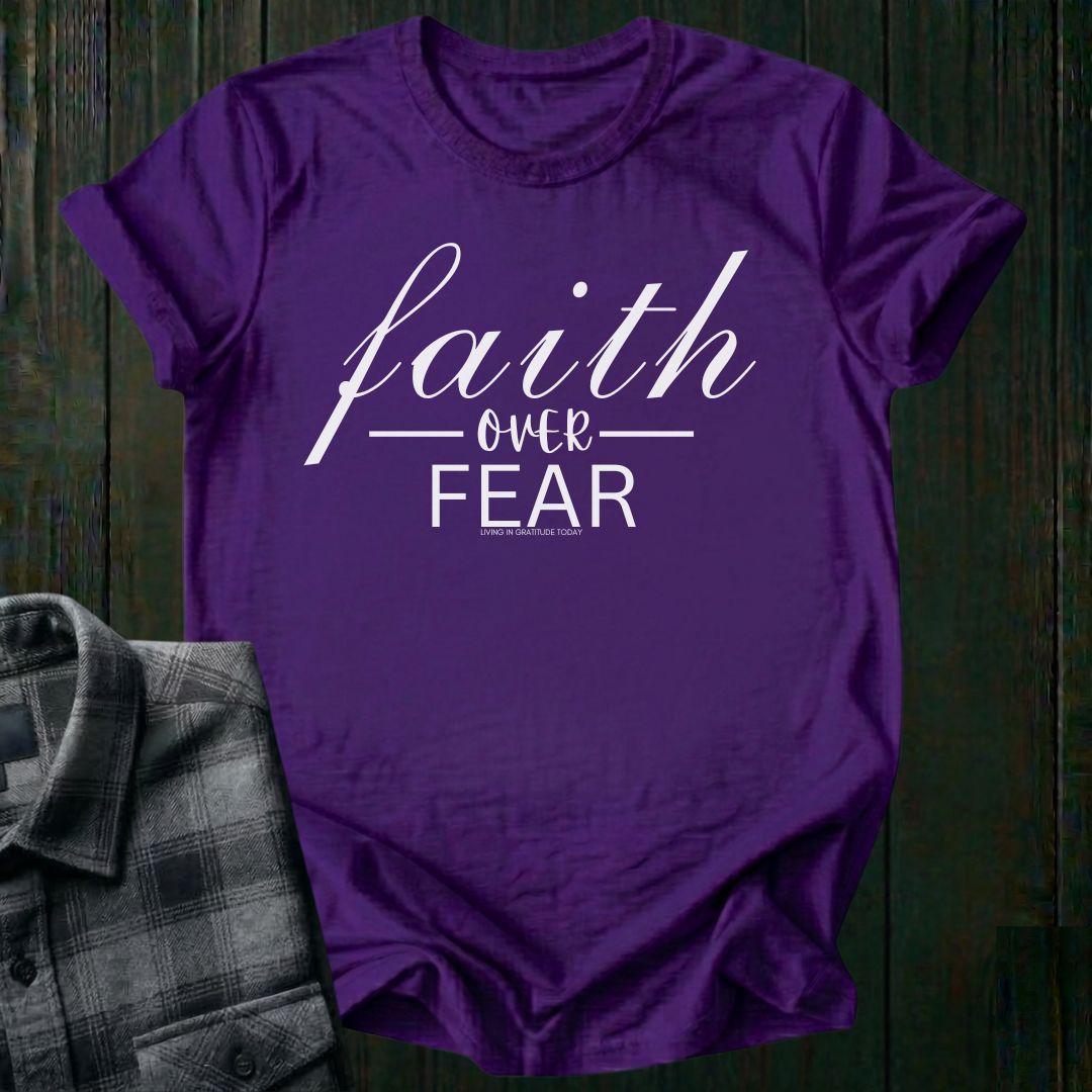 Faith Over Fear, Unisex T-Shirt