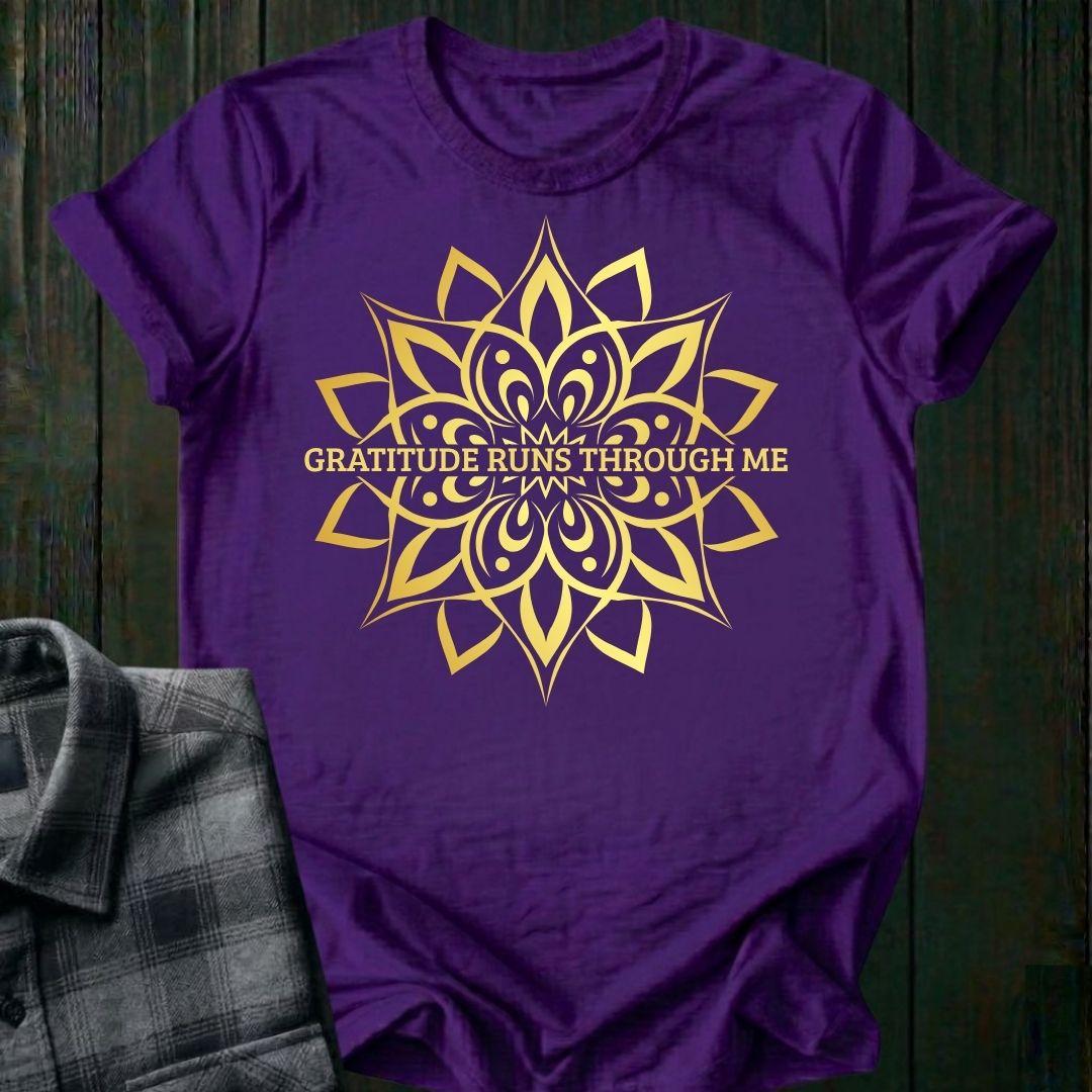Gratitude Runs Through Me Unisex T-Shirt