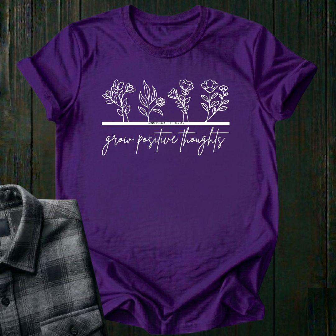 Grow Positive Thoughts Unisex T-Shirt