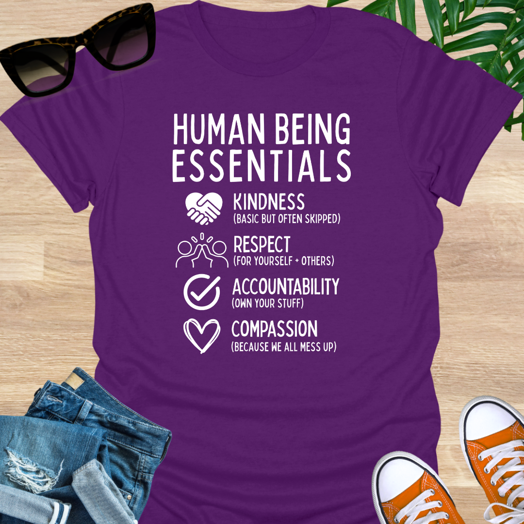 Human Being Essentials, Unisex T-Shirt