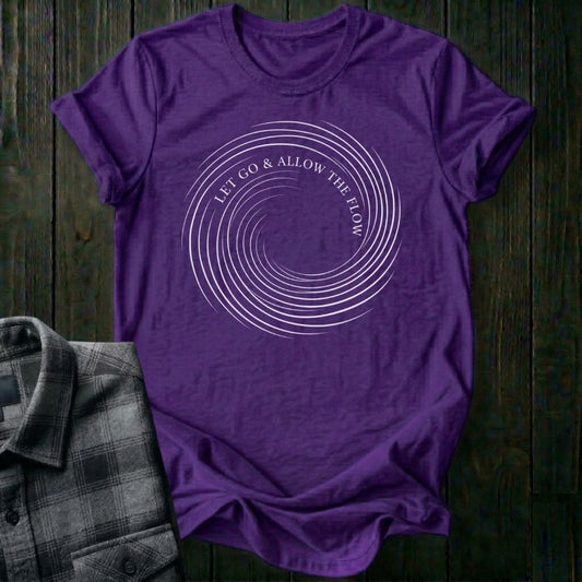 Let Go & Allow the Flow Unisex T-Shirt