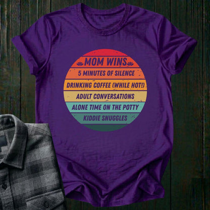 Mom WINS,  Unisex T-Shirt