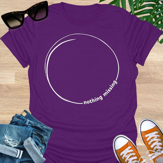 Minimal incomplete circle line art with the words “nothing missing” on a purple unisex t-shirt