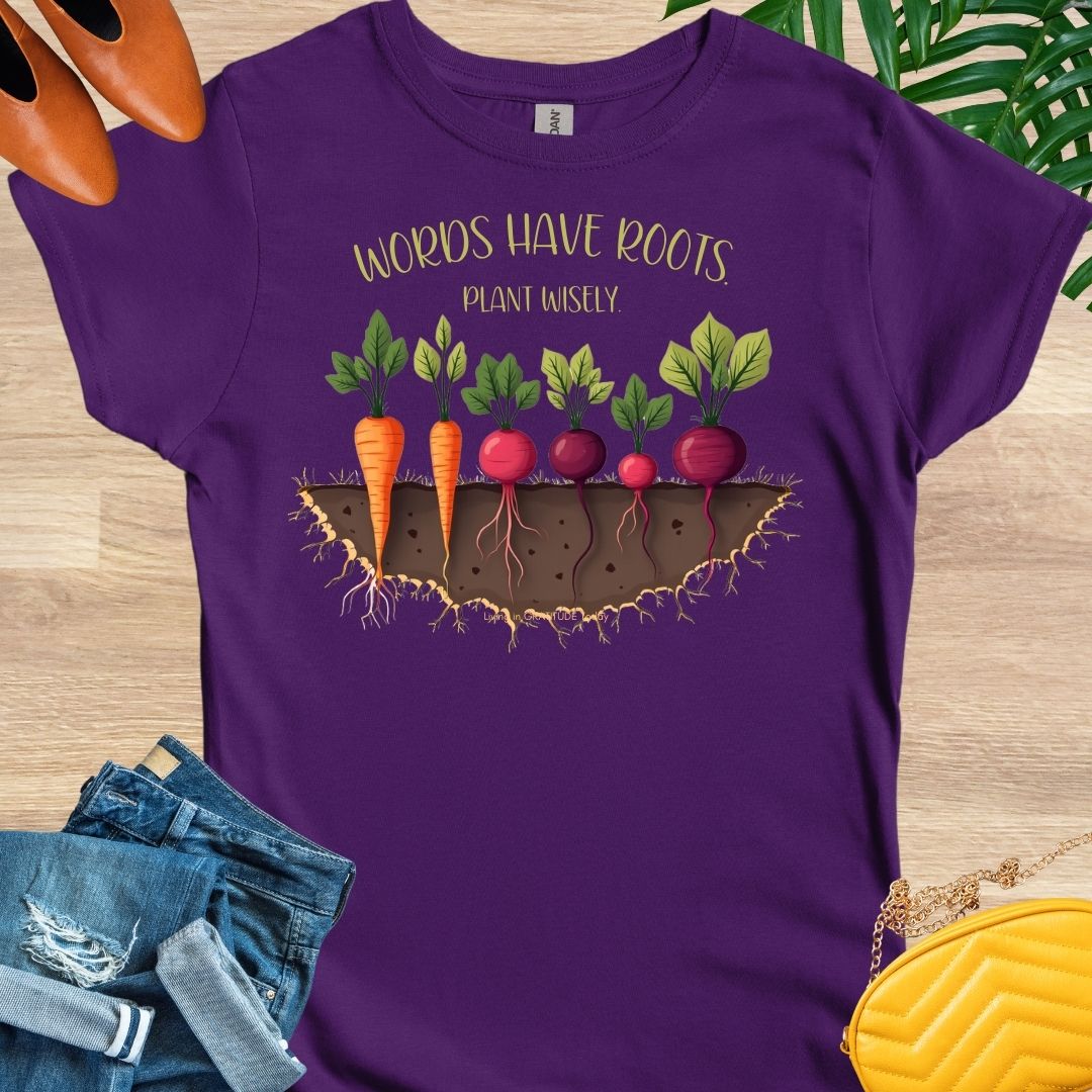 Words Have Roots T-Shirt