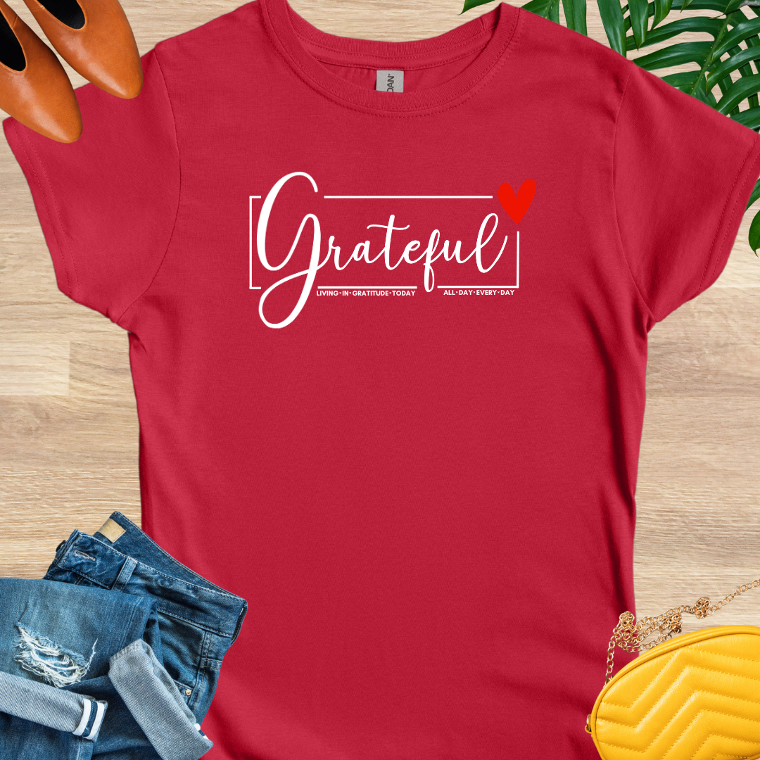 Grateful All Day Every Day T-Shirt
