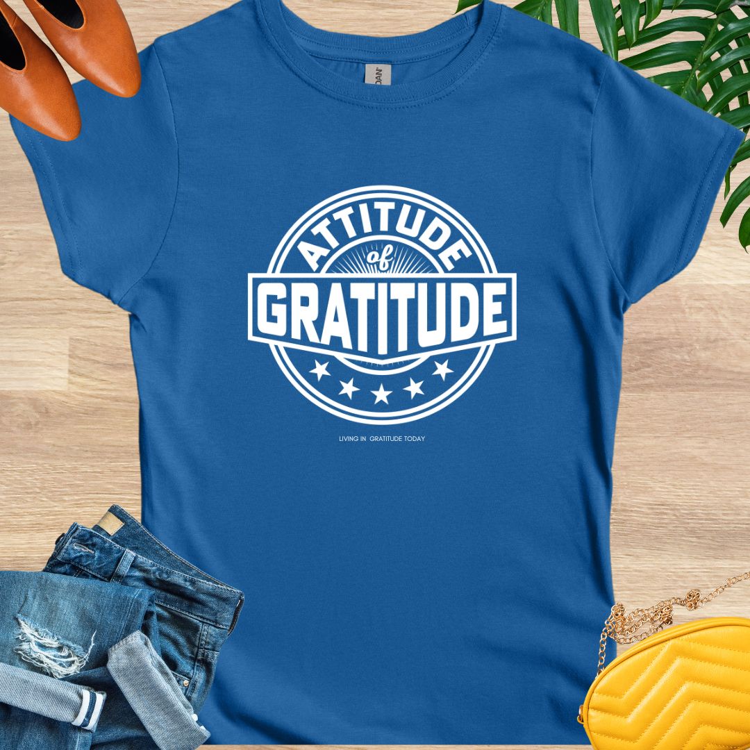 Attitude of Gratitude T-Shirt