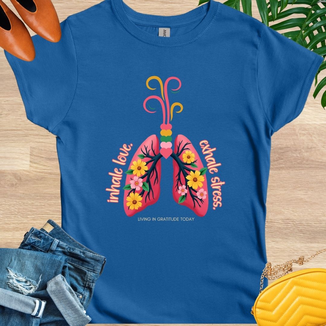 Inhale Love, Exhale Stress T-Shirt