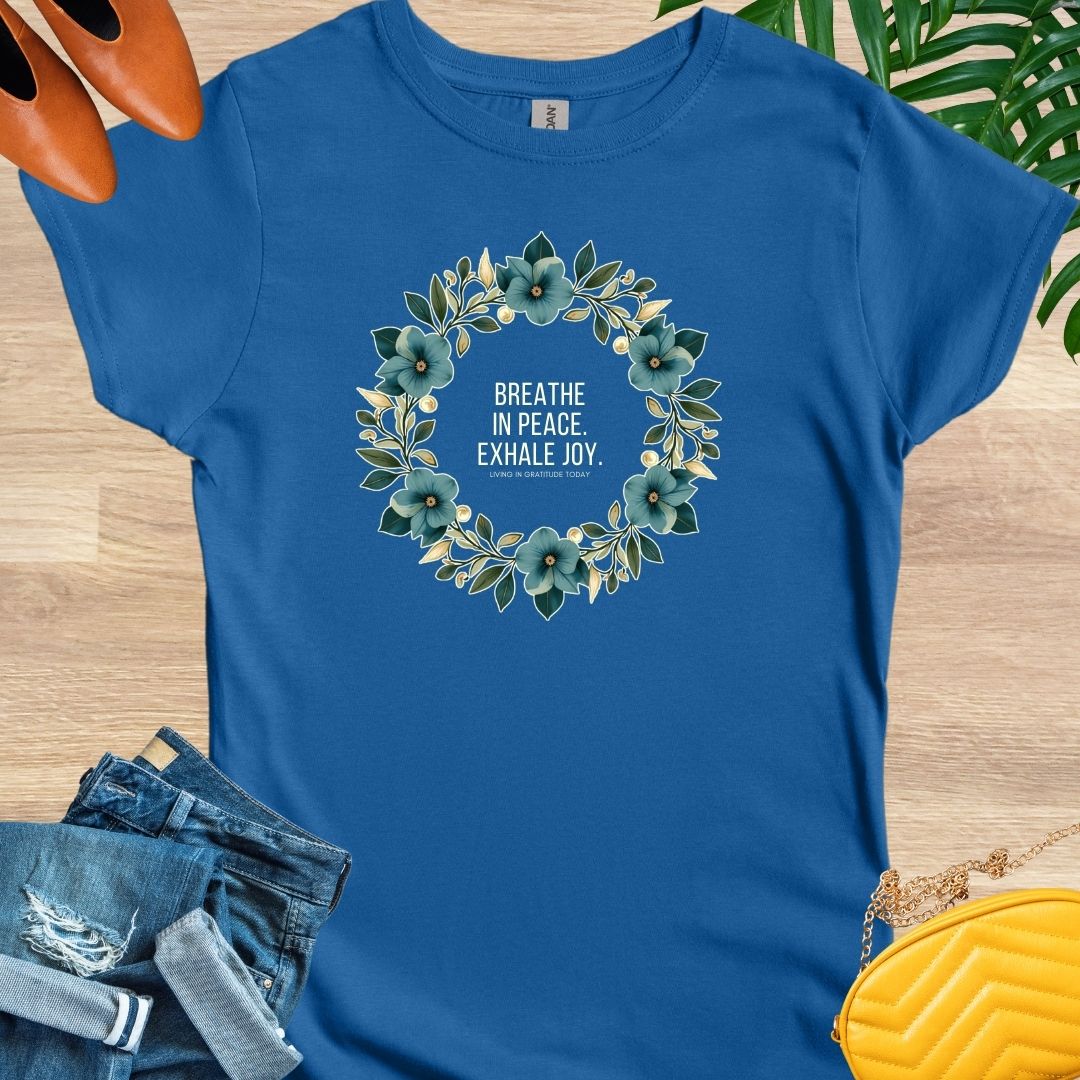 Breathe In Peace, Exhale Joy, Mandala, T-Shirt