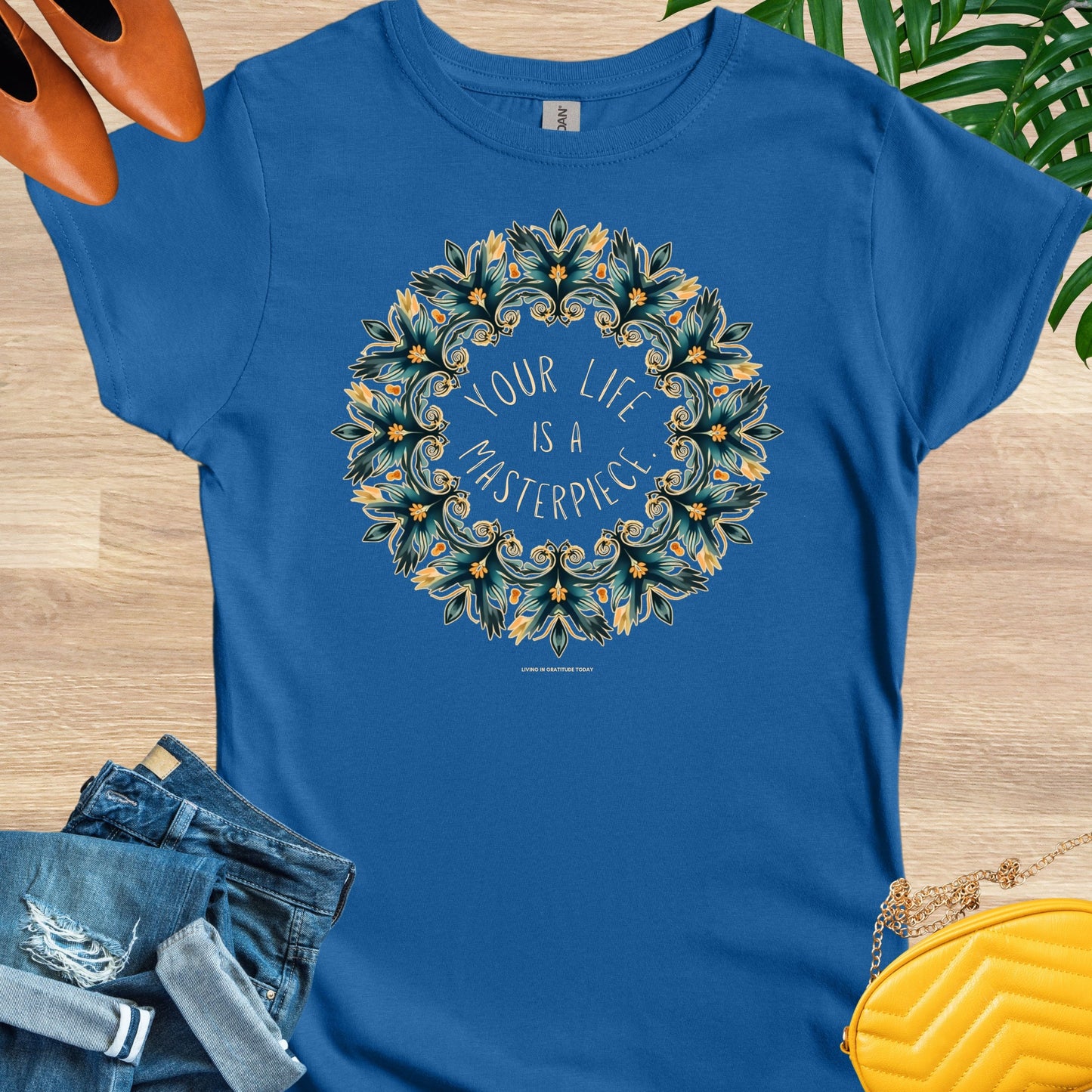 Your Life is a Masterpiece T-Shirt