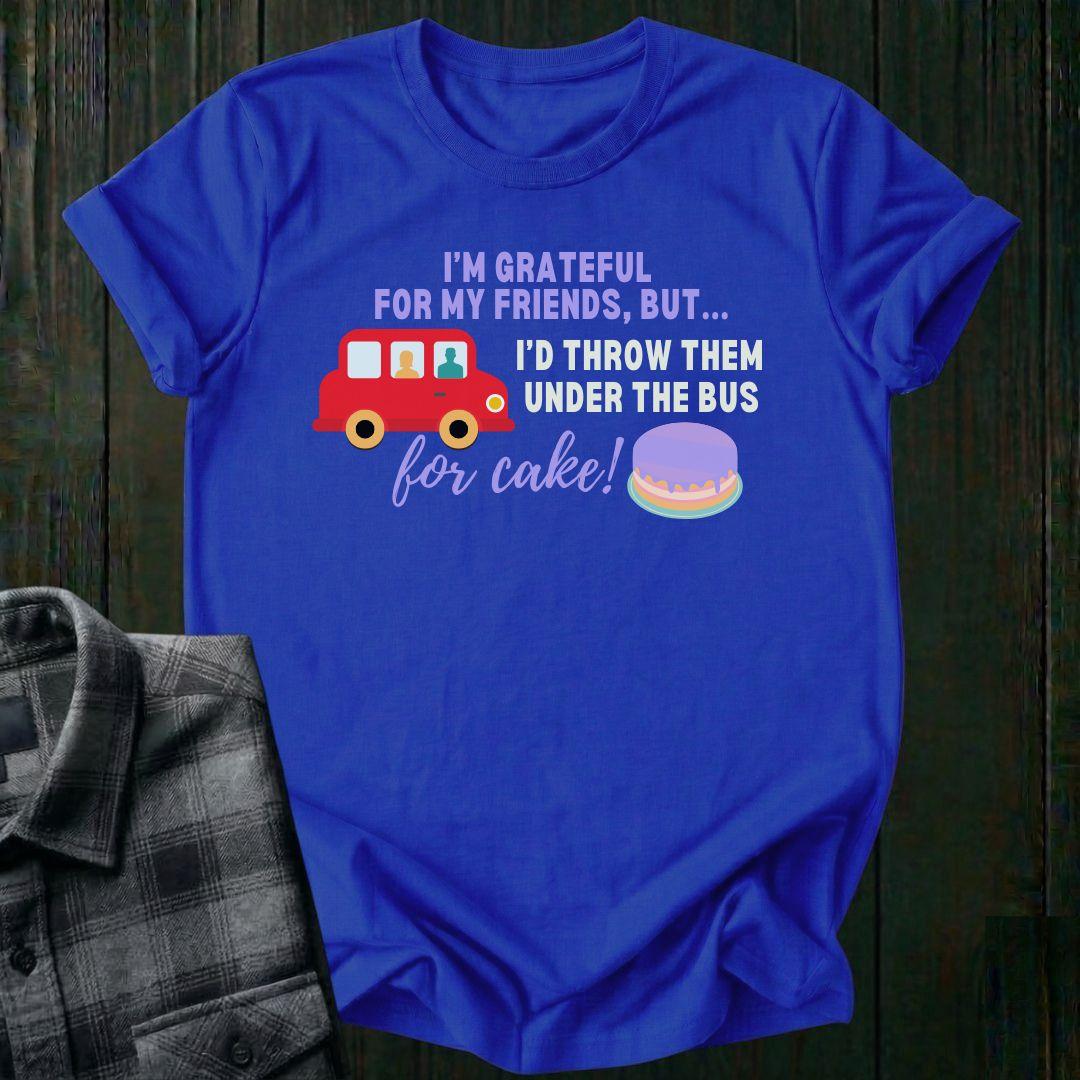 Anything for Cake, Unisex T-Shirt