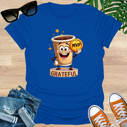 Coffee the Real MVP, Unisex T-Shirt