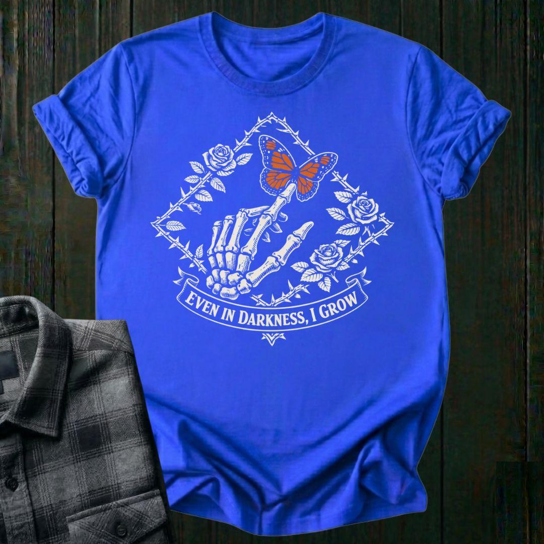 Even in Darkness I Grow Unisex T-Shirt