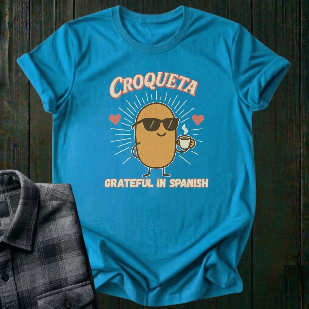 Croqueta & Gratitude, Unisex T-Shirt