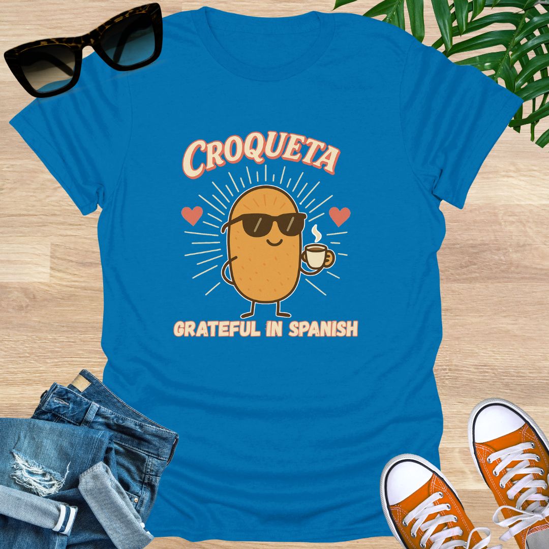 Croqueta & Gratitude, Unisex T-Shirt