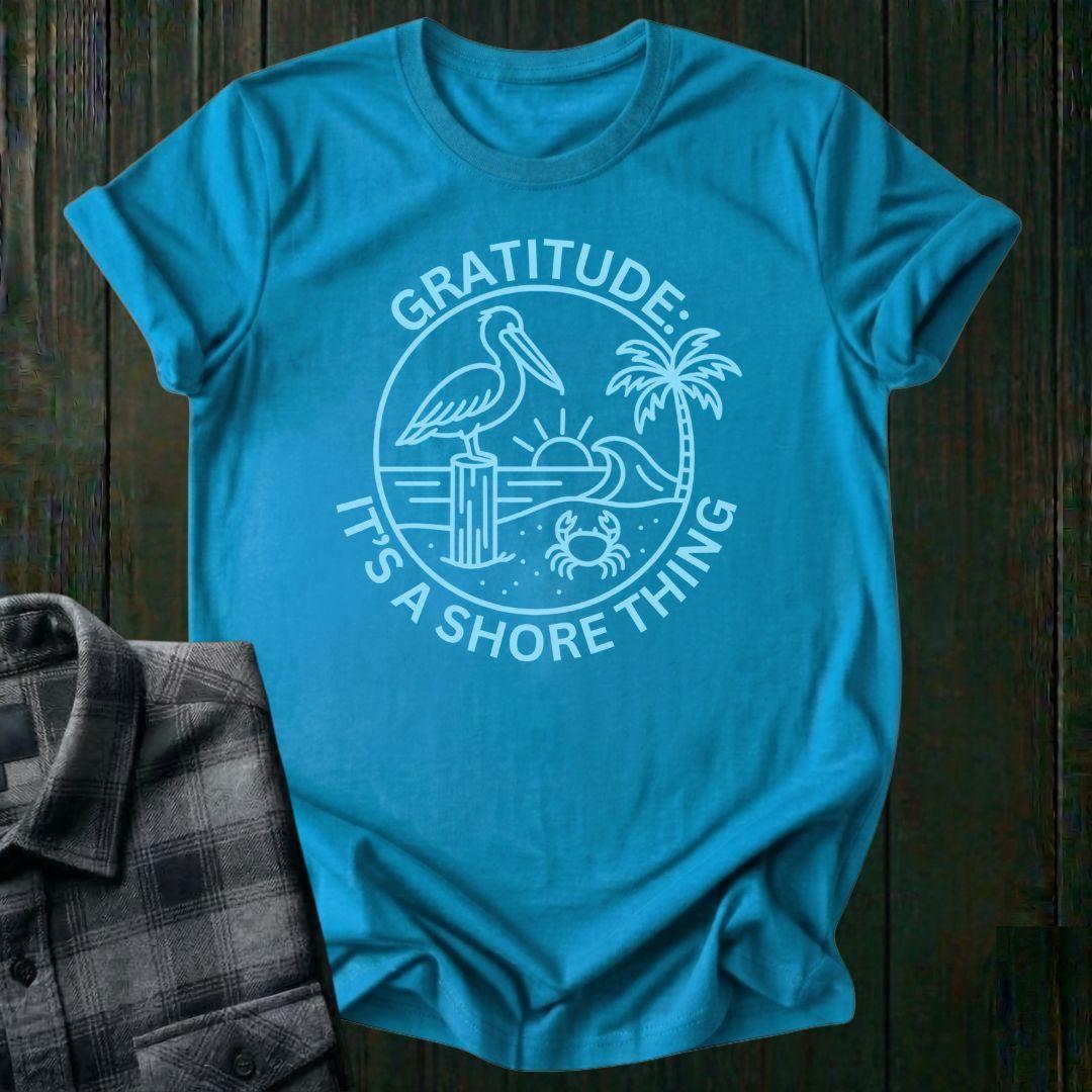 Gratitude: It's a Shore Thing, Unisex T-Shirt