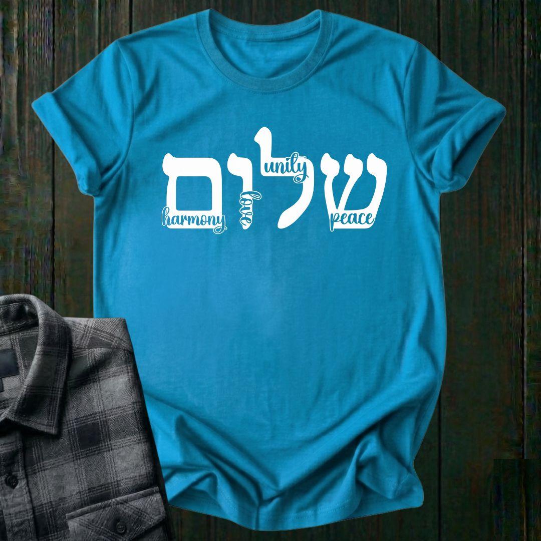 Shalom, Peace, Love, Harmony, Unity, Unisex T-Shirt