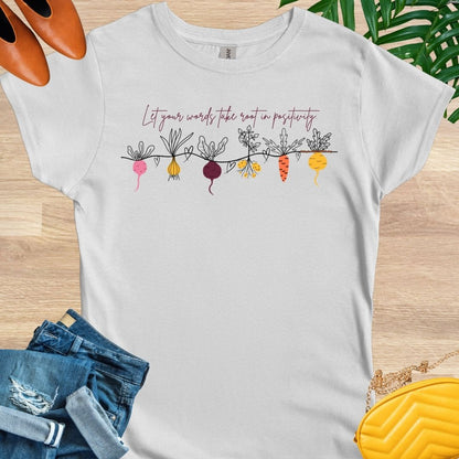 Take Root in Positivity T-Shirt