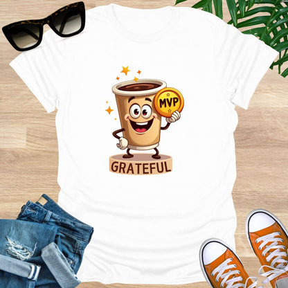 Coffee the Real MVP, Unisex T-Shirt