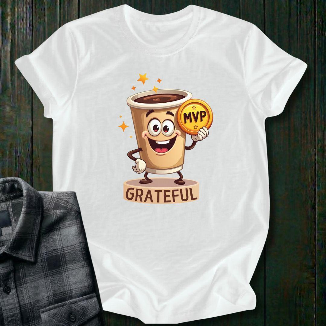 Coffee the Real MVP, Unisex T-Shirt